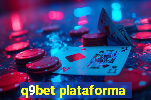 q9bet plataforma
